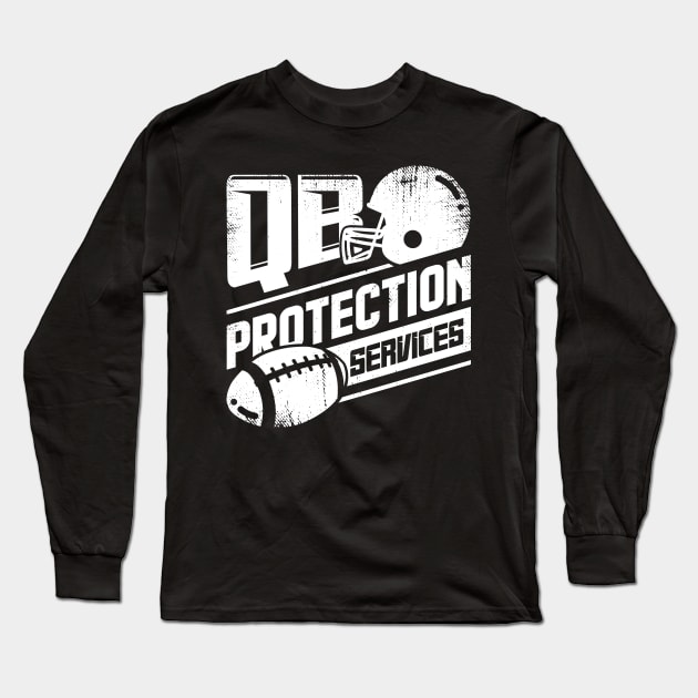 QB Protection Services Offensive Lineman Gift Long Sleeve T-Shirt by Dolde08